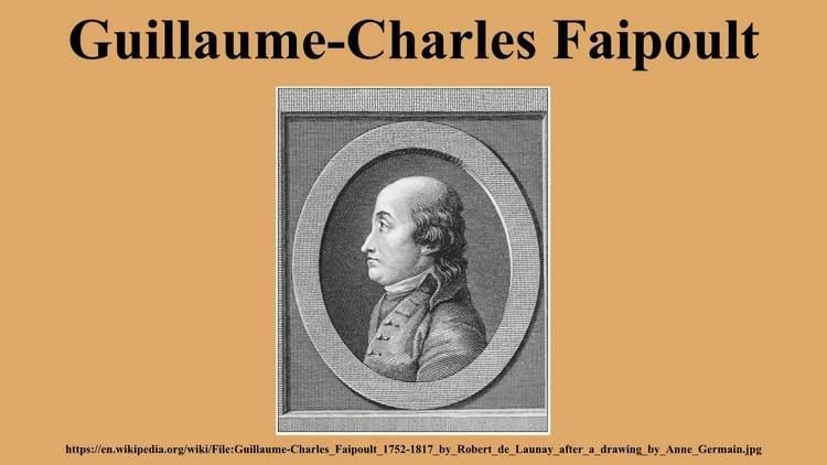 Guillaume-Charles Faipoult GuillaumeCharles Faipoult YouTube