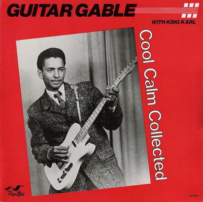 Guitar Gable GUITAR GABLE Cool Calm Collected With King Karl 50s RB