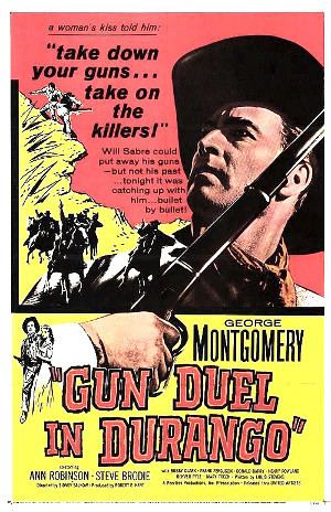 Gun Duel in Durango Gun Duel in Durango 1957 Once Upon a Time in a Western