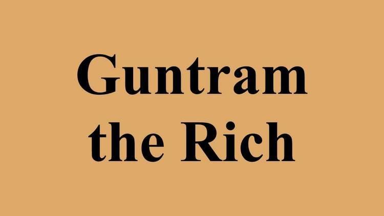 Guntram the Rich Guntram the Rich YouTube