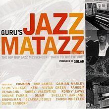 Guru's Jazzmatazz, Vol. 4: The Hip Hop Jazz Messenger: Back to the Future httpsuploadwikimediaorgwikipediaenthumb3