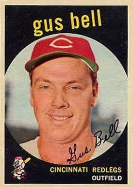 Gus Bell 1959 Topps Gus Bell 365 Baseball Card Value Price Guide