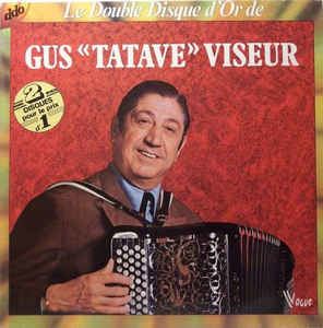 Gus Viseur Gus Viseur Le Double Disque DOr De Gus Tatave Viseur Vinyl LP