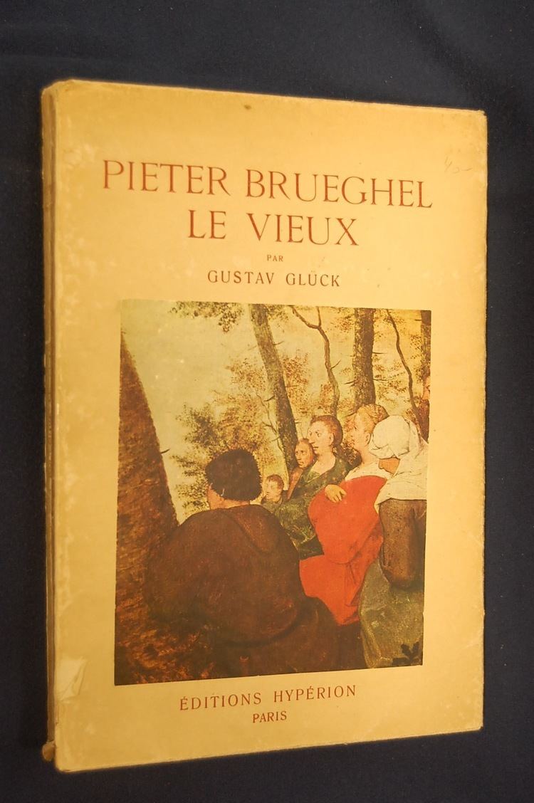 Gustav Glück Pieter Brueghel le vieux par Gustav Glck traduit par Jean