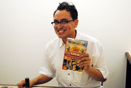 Gustavo Arellano Kitchen to Classroom Planet Taco and the Global South