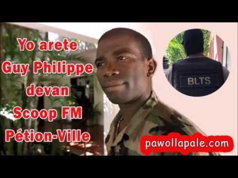 Guy Philippe Dossier complet arrestation Guy Philippe Il est enfin extrad