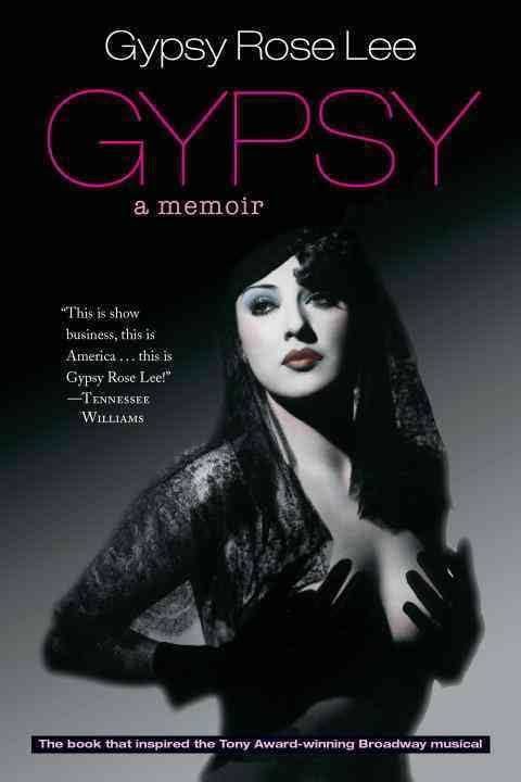 Gypsy: A Memoir t2gstaticcomimagesqtbnANd9GcTUxqla2dPXUABzcR