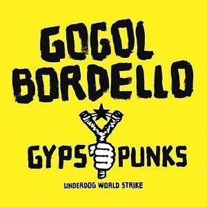 Gypsy Punks: Underdog World Strike httpsuploadwikimediaorgwikipediaen778Gog
