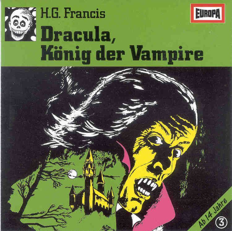 H. G. Francis Gruselserie HG Francis 003 Dracula Knig der