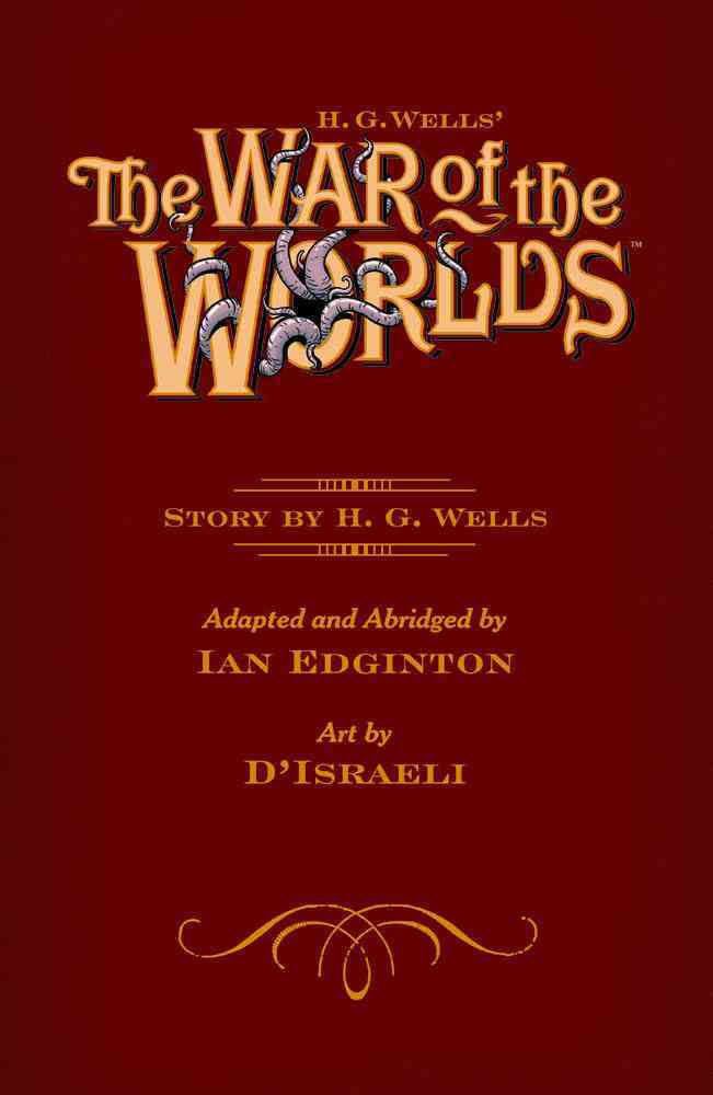 H. G. Wells' The War of the Worlds (comics) t2gstaticcomimagesqtbnANd9GcT6jLOSpwMnNak6Tn