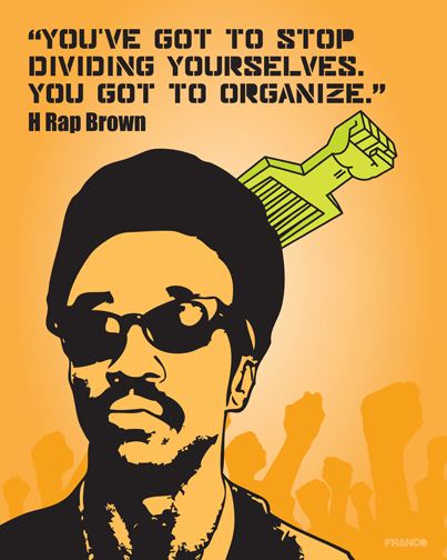 H. Rap Brown H Rap Brown FRANCO Visual Activist