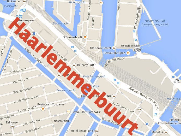 Haarlemmerbuurt (Amsterdam) NEIGHBORHOOD GUIDE AMSTERDAM HAARLEMMERBUURT