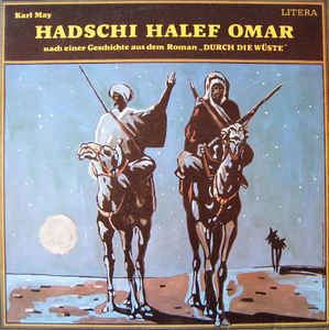 Hadschi Halef Omar Karl May Hadschi Halef Omar Vinyl LP at Discogs