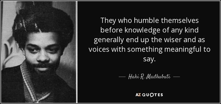 Haki R. Madhubuti TOP 11 QUOTES BY HAKI R MADHUBUTI AZ Quotes