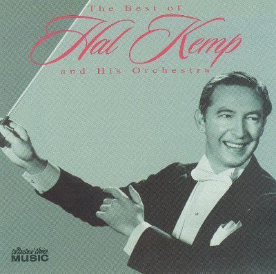 Hal Kemp Hal Kemp Biography amp History AllMusic