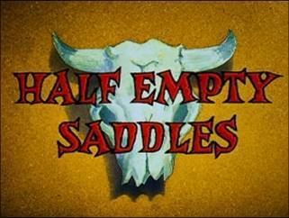 Half Empty Saddles movie poster