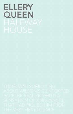 Halfway House (novel) t0gstaticcomimagesqtbnANd9GcT5bhZCtV9qTTWLYC