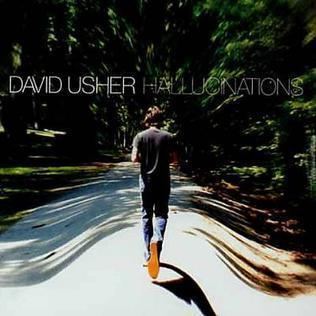 Hallucinations (David Usher album) httpsuploadwikimediaorgwikipediaen551Hal