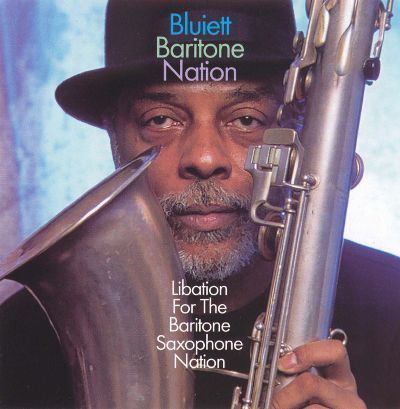 Hamiet Bluiett Libation for the Baritone Saxophone Nation Hamiet