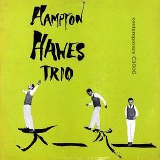 Hampton Hawes Trio httpsuploadwikimediaorgwikipediaencc0Ham