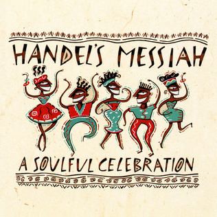 Handel's Messiah: A Soulful Celebration httpsuploadwikimediaorgwikipediaen44cHan