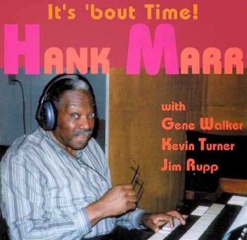 Hank Marr egroj world Hank Marr Its bout Time