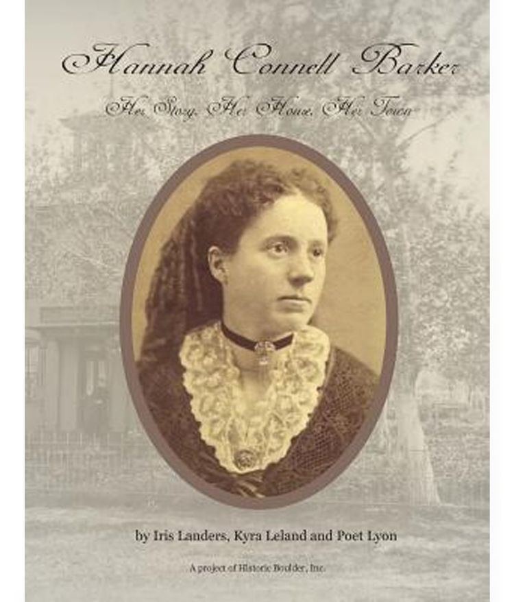 Hannah Connell Barker Hannah Connell Barker Her Story Her House Her Town Buy Hannah