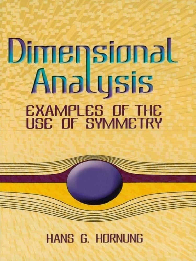 Hans G. Hornung Dimensional Analysis eBook by Hans G Hornung 9780486150475