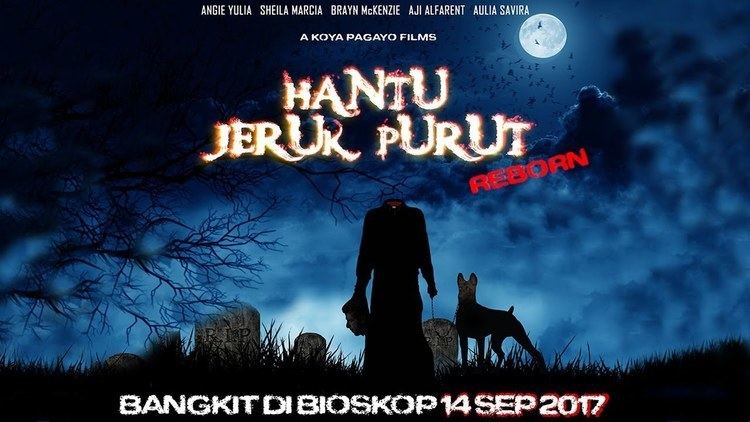 Hantu Jeruk Purut HANTU JERUK PURUT REBORN Official Trailer YouTube