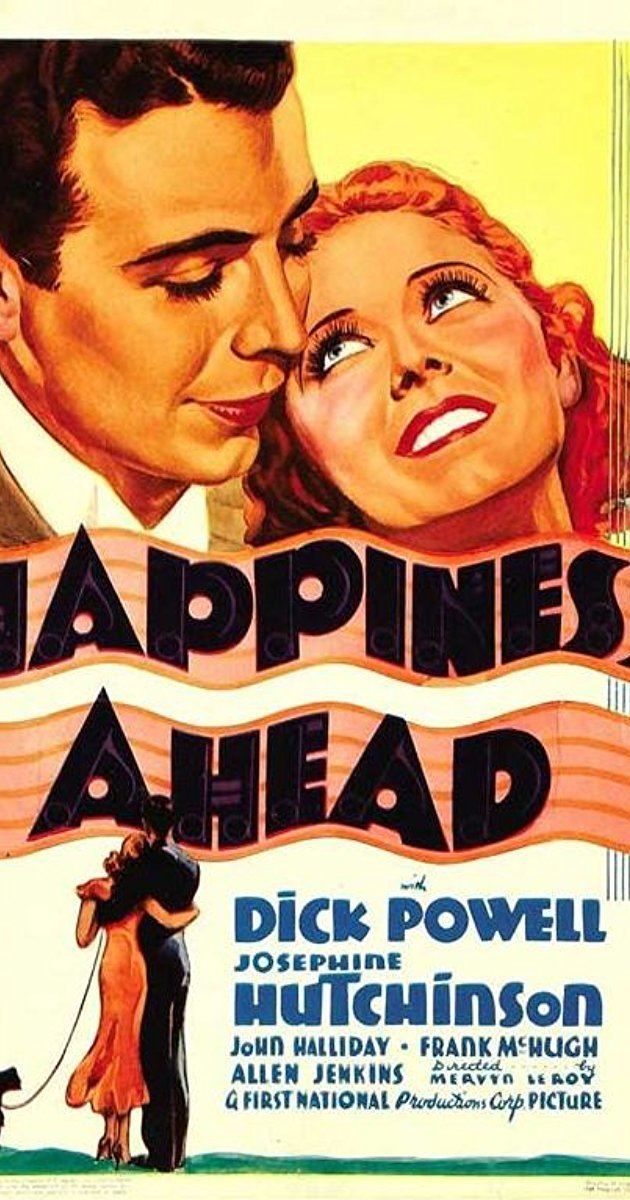 Happiness Ahead Happiness Ahead 1934 Full Cast Crew IMDb