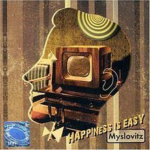 Happiness Is Easy httpsuploadwikimediaorgwikipediaenthumb3