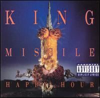 Happy Hour (King Missile album) httpsuploadwikimediaorgwikipediaendd1Kin