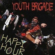 Happy Hour (Youth Brigade album) httpsuploadwikimediaorgwikipediaenthumb1