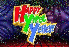 Happy Yipee Yehey! Happy Yipee Yehey Wikipedia