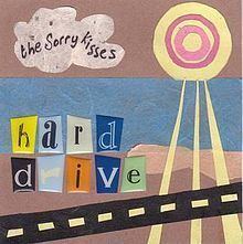 Hard Drive (The Sorry Kisses album) httpsuploadwikimediaorgwikipediaenthumb4