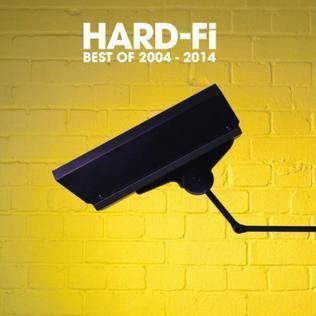 Hard-Fi: Best of 2004 – 2014 httpsuploadwikimediaorgwikipediaenee3Har