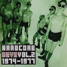 Hardcore Devo: Volume Two httpsuploadwikimediaorgwikipediaenthumb2