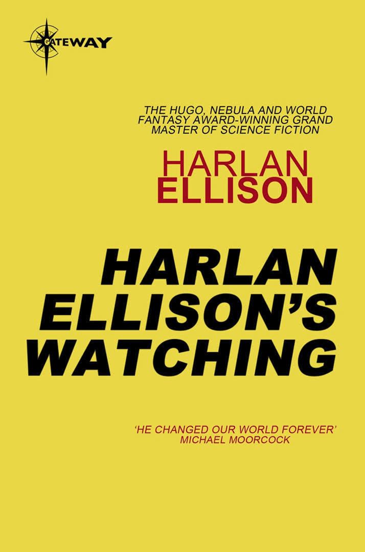 Harlan Ellison's Watching t3gstaticcomimagesqtbnANd9GcTV12qDnO70UkuIOa