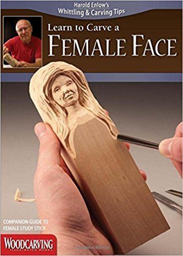 Harold Enlow Female Face Study Stick Kit Learn to Carve Faces with Harold Enlow
