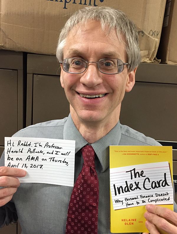 Harold Pollack Im Harold Pollack a UChicago professor who created one index card