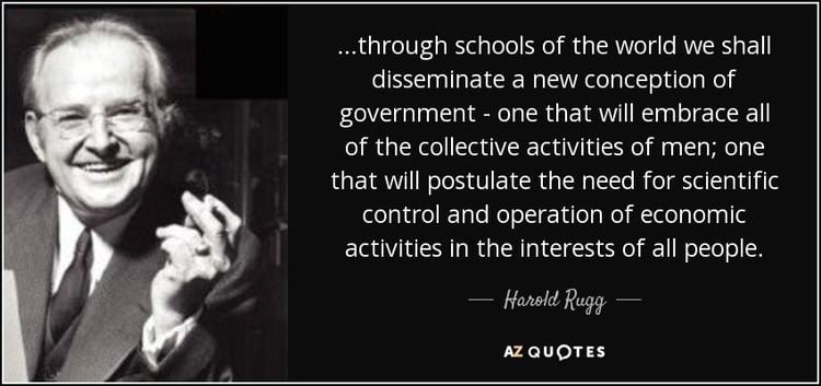 QUOTES BY HAROLD RUGG | A-Z Quotes
