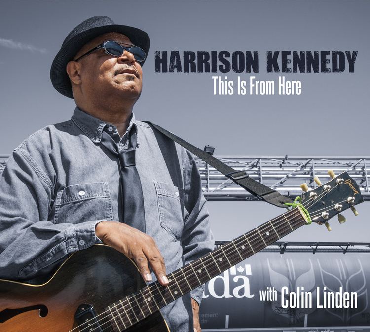 Harrison Kennedy (musician) HARRISON KENNEDY A CHAT WITH A BLUESMAN WHOSE PAST INCLUDES FOUR