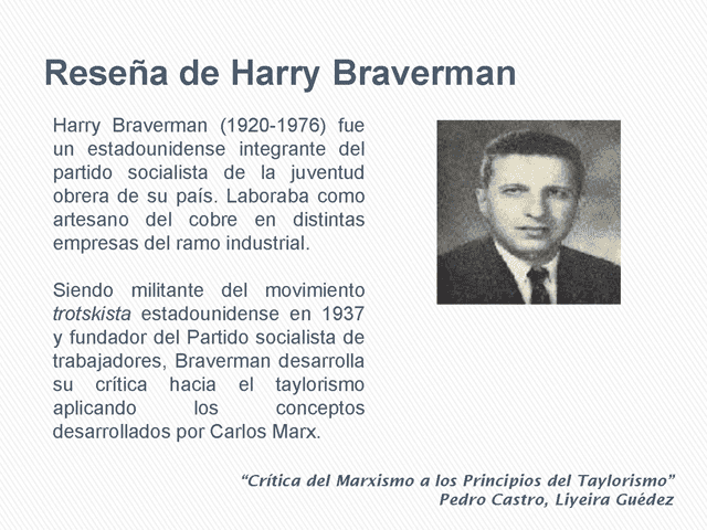 Harry Braverman Crtica del Marxismo a los principios del Taylorismo desde las