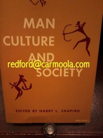 Harry L. Shapiro Man Culture and Society by author Harry L Shapiro Out Of Print