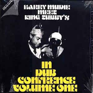 Harry Mudie Harry Mudie Meets King Tubbys In Dub Conference Volume One