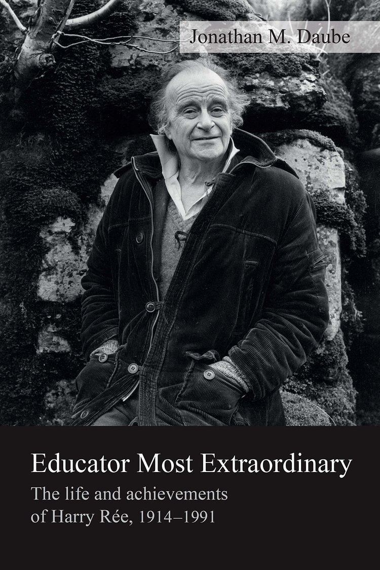 Harry Rée Educator Most Extraordinary The life and achievements of Harry Re