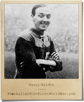 Harry Walden Harry Walden Footballer and Music Hall Star