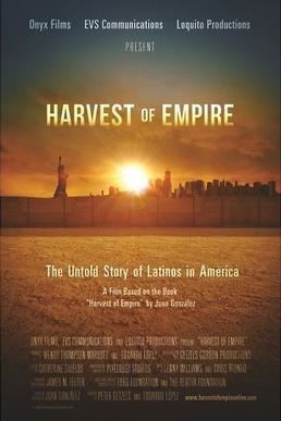 Harvest of Empire: A History of Latinos in America movie poster