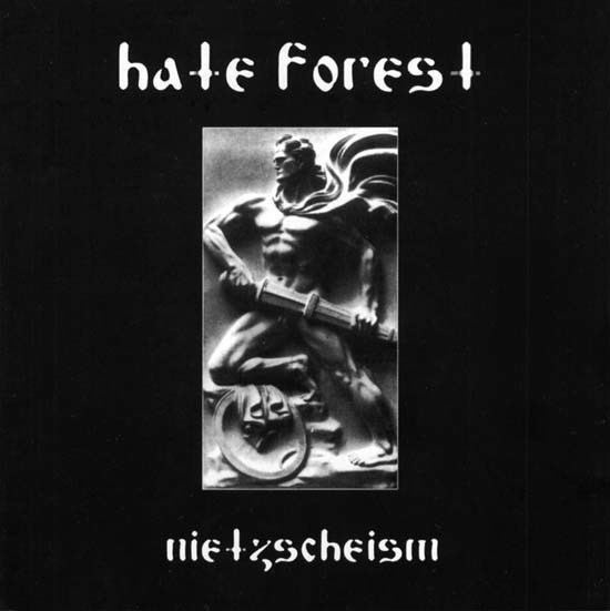 Hate Forest Hate Forest Nietzscheism Encyclopaedia Metallum The Metal Archives