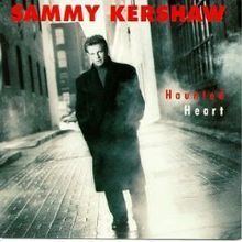 Haunted Heart (Sammy Kershaw album) httpsuploadwikimediaorgwikipediaenthumb1